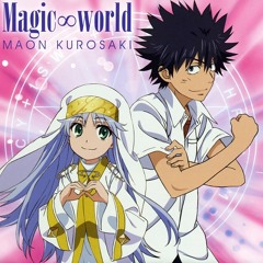 Magic∞World - Toaru Majutsu no Index