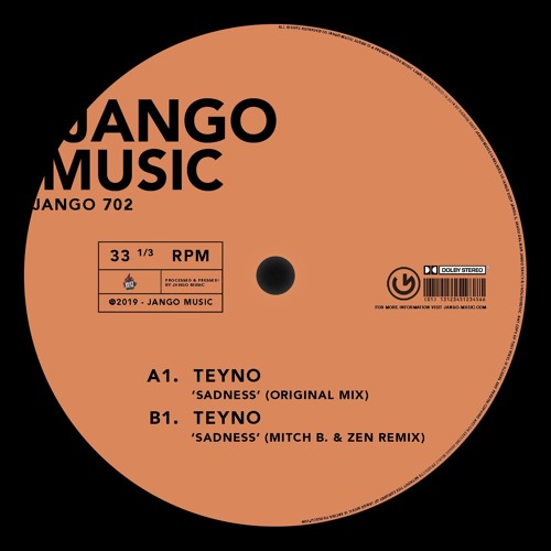 Stream Teyno - Sadness (Radio Edit)(Official Audio) by JANGO Records |  Listen online for free on SoundCloud
