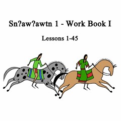 Lesson 1.2 Salish Greetings