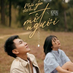 Muon Yeu That Lau Mot Nguoi - Khoai Lang Thang