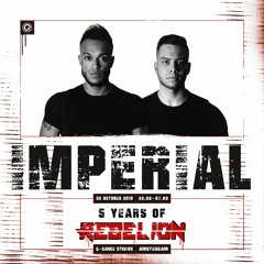 IMPERIAL - #REBELFOREVER (Rebelion 5 Years 2019 Closing).WAV