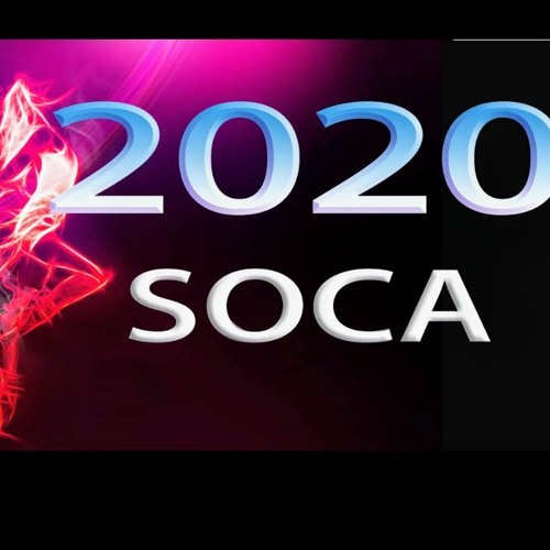 SOCA 2020 MIX