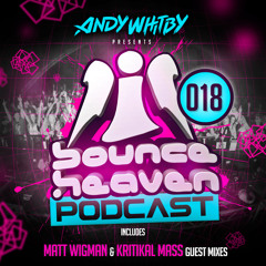 Bounce Heaven 18 - Andy Whitby & Matt Wigman & Kritikal Mass