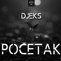ĐEKS - POČETAK (ALBUM INTRO)