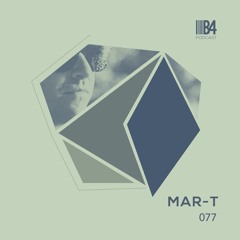 MAR-T. B4Podcast 077