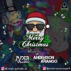 MERRY CHRISTMAS-(MIXED BY- ANDERSON ARANGO-JAIDER GALLEGO)