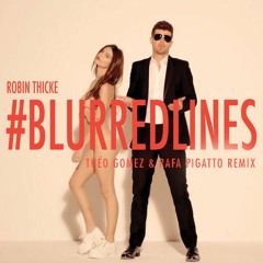 Robin Thicke - Blurred Lines Ft. T.I., Pharrell (Théo Gomez & Rafa Pigatto Remix)