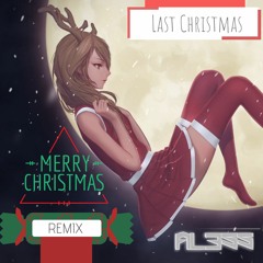 Last Christmas Al3ss REMIX