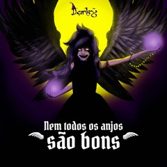 Darky' - Nem Todos Os Anjos São Bons (Free Download)
