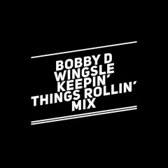 Keepin' Things Rolling.. Dazzler B2B Wingsle DJ Mix
