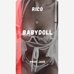 Babydoll- RICO