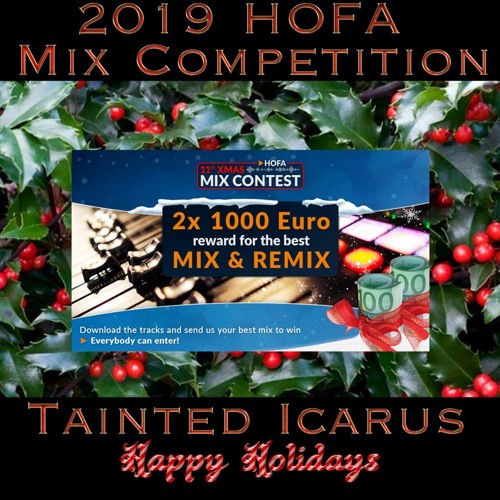 Competition - Let There Be Snow - HOFA 2019  Mixing competition