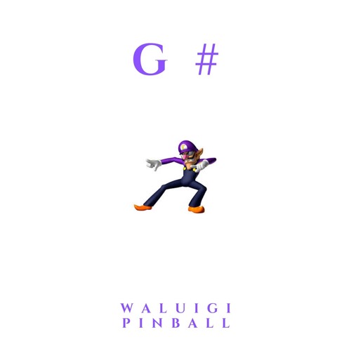 Waluigi Pinball (G# Remix)