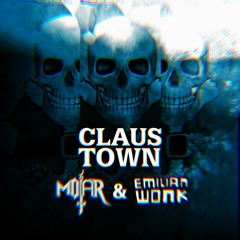 MOTAR & EMILIAN WONK - CLAUS TOWN (FREE X-MAS DL)