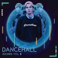 Dancehall Sound's Mix Vol. 5 - Mista' Dreadless