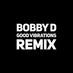 Good Vibrations (Ride On Time) Remix