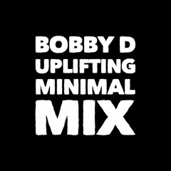 Uplifting Minimal DJ Mix