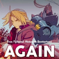 Fullmetal Alchemist Brotherhood [ENGLISH Cover] - Again - Caleb Hyles