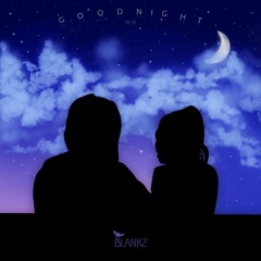 Goodnight