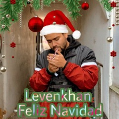Levenkhan - Feliz Navidad (Xmas Bootleg)
