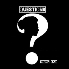 Young Kam - Questions.mp3