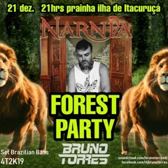 Set 2019/4T - Forest Party 2ª edição - Perdidos em Nárnia 21-12-2019