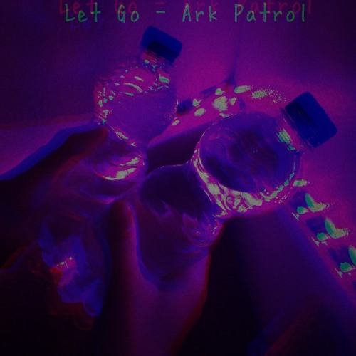 Let go ark patrol slowed reverbed bass boosted 8d audio by
