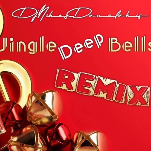Stream Jingle (Deep) Bells Remix Dj Nikos Danelakis by Dj Nikos