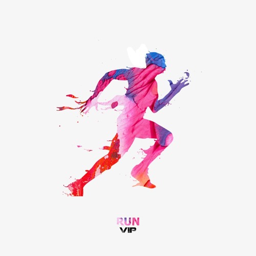RUN [VIP]