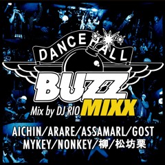 Buzz Mixx ~ All Dub Mix ~