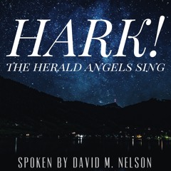 Hark the Herald Angels Sing (Spoken)