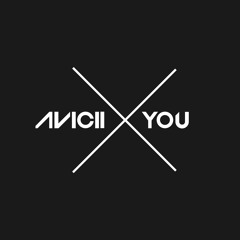 Avicii - X You [Remix]