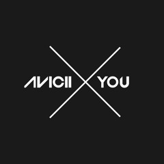 Avicii - X You [Remix]