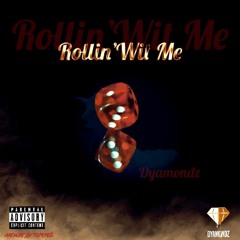 Rollin' Wit Me (prod. scandibeats)