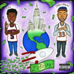 2Infinity (Prod. by  KJ Run It Up x Dopelord Mike)