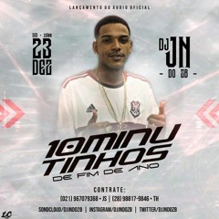10 MINUTINHOS DE FINAL DE ANO [ DJ JN DO ZB ]