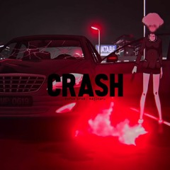 crash [prod. majinaru]