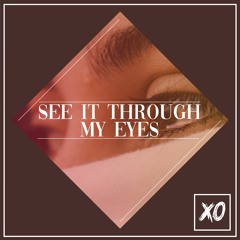 See It Through My Eyes