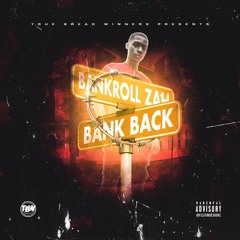 Bank Back (Intro)
