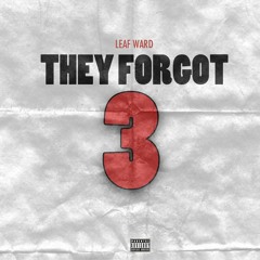 They Forgot 3 Ft Baby Boy (Prod. By AyoTrell)