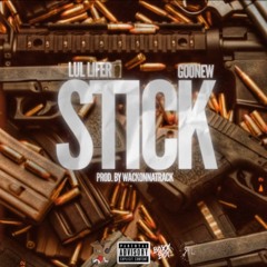 LUL LIFER - STICK ⠀⟨ FT. GOONEW ⟩