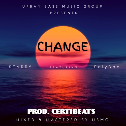 CHANGE BY STARRY & PolyDan