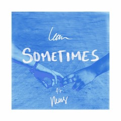 sometimes (feat. nens)