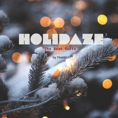 Holidaze 3: The Beat Suite