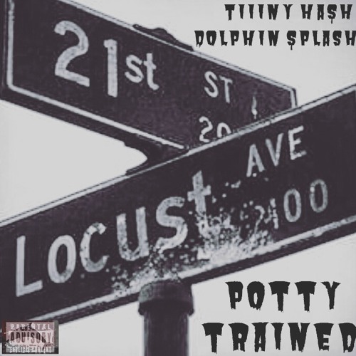 Tiiiny Hash x Dolphin Splash - POTTY TRAINED (Prod. MILO)