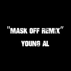 Mask Off Remix