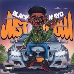 Black Mayo - Jus' Know Ft. 2Dayz