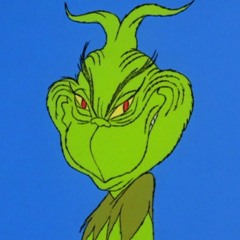 The Grinch Pt. 1