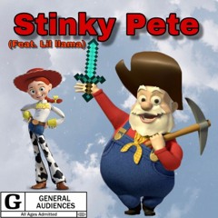 Stinky Pete (feat. Lil Llama) (prod. xonthebeat, and 17lives)