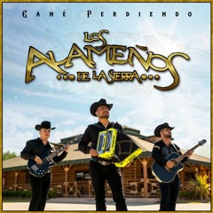 LOS ALAMEÑOS DE LA SIERRA_La Casita De Cojoyo